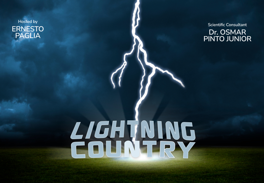 País dos Raios documentário do Grupo Storm